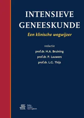 Bruining / Lauwers / Thijs |  Intensieve geneeskunde | Buch |  Sack Fachmedien