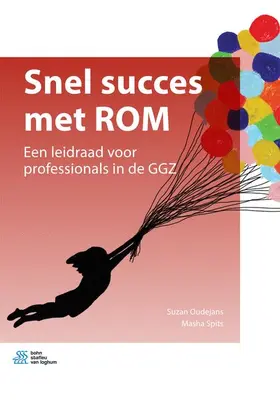 Spits / Oudejans |  Snel succes met ROM | Buch |  Sack Fachmedien