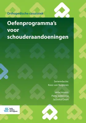 van Nugteren / Joldersma / Otten | Oefenprogramma’s voor schouderaandoeningen | E-Book | sack.de