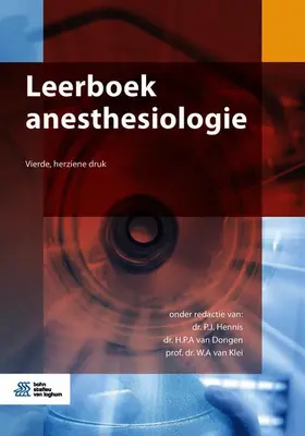 Hennis / van Klei / van Dongen |  Leerboek anesthesiologie | Buch |  Sack Fachmedien