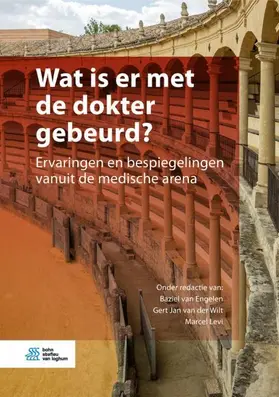 van Engelen / Levi / van der Wilt |  Wat is er met de dokter gebeurd? | Buch |  Sack Fachmedien