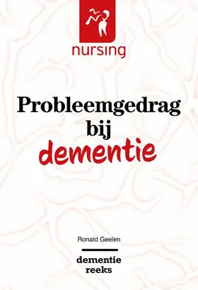 Geelen | Probleemgedrag bij dementie | Buch | 978-90-368-2252-7 | sack.de