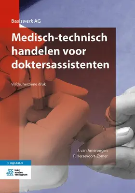 van Amerongen / Hersevoort-Zomer |  Medisch-technisch handelen voor doktersassistenten | Buch |  Sack Fachmedien