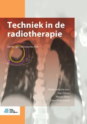 Froma / Welleweerd / Mast |  Techniek in de radiotherapie | Buch |  Sack Fachmedien