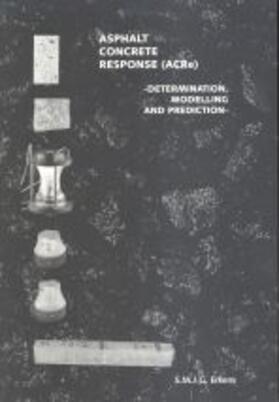 Erkens |  Asphalt Concrete Response (ACRe) | Buch |  Sack Fachmedien