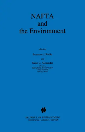 Rubin | NAFTA and the Environment | Buch | 978-90-411-0033-7 | www2.sack.de
