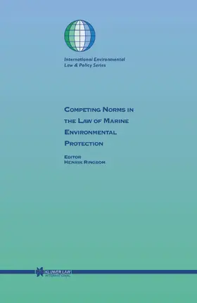 Ringbom | Competing Norms in the Law of Marine Environmental Protection | Buch | 978-90-411-0699-5 | sack.de