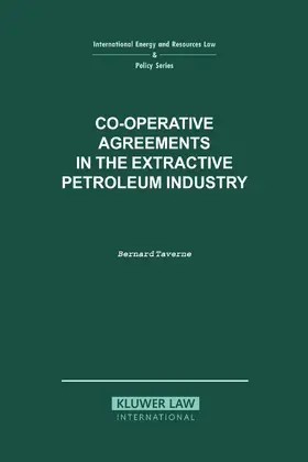 Taverne |  Co-Operative Agreements in the Extractive Petroleum Industry | Buch |  Sack Fachmedien