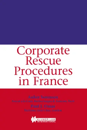 Sorensen / Omar |  Corporate Rescue Procedures in France | Buch |  Sack Fachmedien