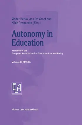 Berka / Penneman / De Groof |  Autonomy in Education | Buch |  Sack Fachmedien