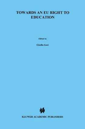 Gori |  Towards an Eu Right to Education | Buch |  Sack Fachmedien