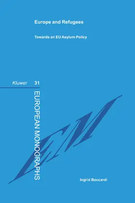 Boccardi |  Europe & Refugees Towards an Eu Asylum Policy | Buch |  Sack Fachmedien