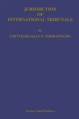 Amerasinghe |  Jurisdiction of International Tribunals | Buch |  Sack Fachmedien