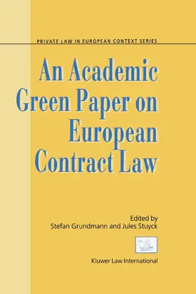 Grundmann / Stuyck |  An Academic Green Paper on European Contract Law | Buch |  Sack Fachmedien