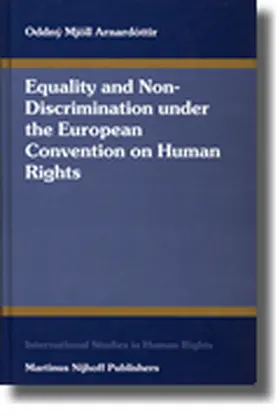 Arnadóttir / Arnardottir |  Equality and Non-Discrimination Under the European Convention on Human Rights | Buch |  Sack Fachmedien