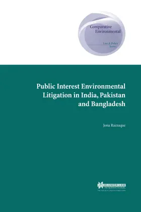 Razzaque | Public Interest Environmental Litigation in India, Pakistan and Bangladesh | Buch | 978-90-411-2214-8 | sack.de