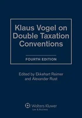 Reimer / Rust |  Klaus Vogel on Double Taxation Conventions | Buch |  Sack Fachmedien