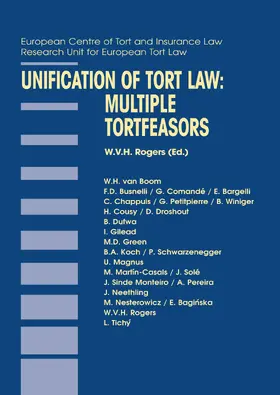 Rogers |  Unification of Tort Law: Multiple Tortfeasors | Buch |  Sack Fachmedien