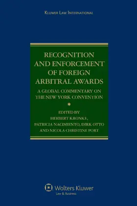 Kronke / Nacimiento / Otto |  Recognition and Enforcement of Foreign Arbitral Awards | Buch |  Sack Fachmedien
