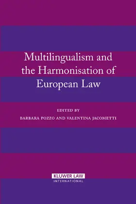Pozzo / Jacometti |  Multilingualism and the Harmonisation of European Law | Buch |  Sack Fachmedien
