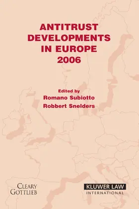 Subiotto / Snelders |  Antitrust Developments in Europe: 2006 | Buch |  Sack Fachmedien