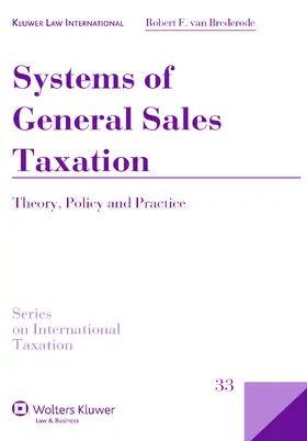Brederode |  Systems of General Sales Taxation: Theory, Policy and Practice | Buch |  Sack Fachmedien