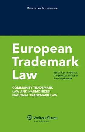 Jehoram / Nispen |  European Trademark Law | Buch |  Sack Fachmedien