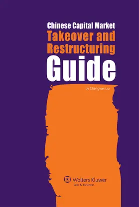 Chinese Capital Market Takeover and Restructuring Guide | Buch | 978-90-411-3210-9 | sack.de