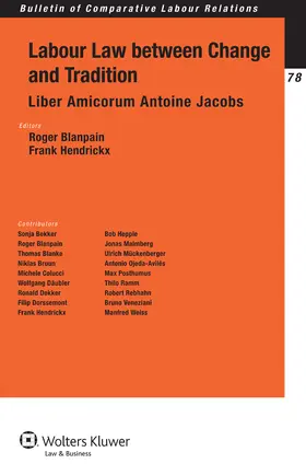 Blanpain / Hendrickx |  Labour Law between Change and Tradition | Buch |  Sack Fachmedien