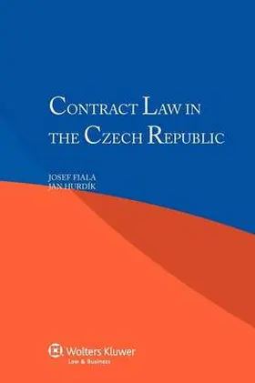 Fiala / Hurdik |  Contract Law in the Czech Republic | Buch |  Sack Fachmedien