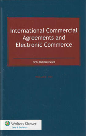 Fox | International Commercial Agreements and Electronic Commerce | Buch | 978-90-411-4561-1 | www2.sack.de