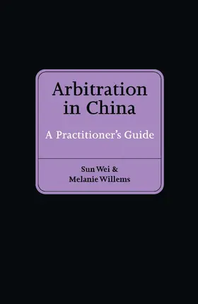 Willems | Arbitration in China: A Practitioner's Guide | Buch | 978-90-411-4840-7 | sack.de