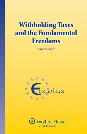 Simader |  Withholding Taxes and the Fundamental Freedoms | Buch |  Sack Fachmedien