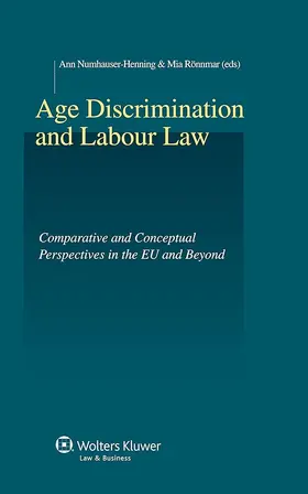 Rönnmar / Numhauser-Henning |  Age Discrimination and Labour Law | Buch |  Sack Fachmedien