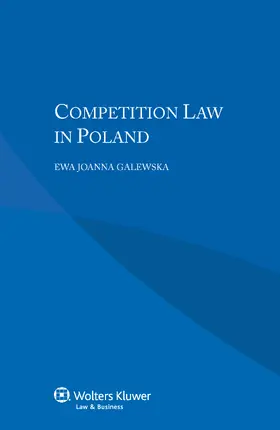 Galewska |  Competition Law in Poland | Buch |  Sack Fachmedien