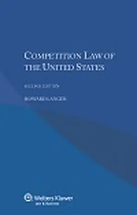 Langer |  Competition law in the United States | Buch |  Sack Fachmedien