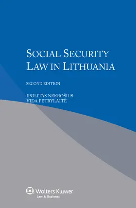 Nekrosius / Petrylaitè / Petrylaite |  Social Security Law in Lithuania | Buch |  Sack Fachmedien