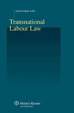Ojeda-Aviles / Avilés |  Transnational Labour Law | Buch |  Sack Fachmedien