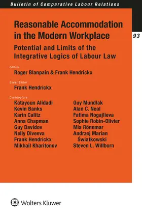 Blanpain / Hendrickx |  Reasonable Accommodation in the Modern Workplace: Potential and Limits of the Integrative Logics of Labour Law | Buch |  Sack Fachmedien