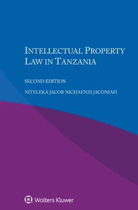 Nichaenzi Jaconiah |  Intellectual Property Law in Tanzania | Buch |  Sack Fachmedien