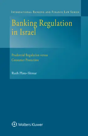 Plato-Shinar | BANKING REGULATION IN ISRAEL | Buch | 978-90-411-6791-0 | sack.de
