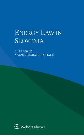 Fercic / Samec Berghaus / Samec Berghaus |  Energy Law in Slovenia | Buch |  Sack Fachmedien