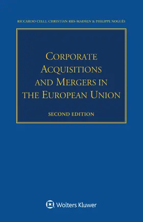 Celli / Riis-Madsen / Philippe |  Corporate Acquisitions and Mergers in the European Union | Buch |  Sack Fachmedien