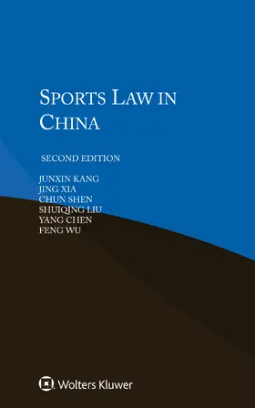 Kang / Xia / Shen | Sports Law in China | Buch | 978-90-411-8756-7 | sack.de