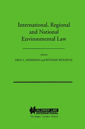 Wolfrum / Morrison |  International, Regional and National Environmental Law | Buch |  Sack Fachmedien