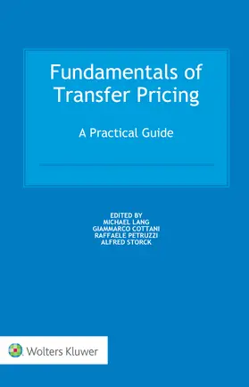 Lang / Cottani / Petruzzi |  Fundamentals of Transfer Pricing: A Practical Guide | Buch |  Sack Fachmedien