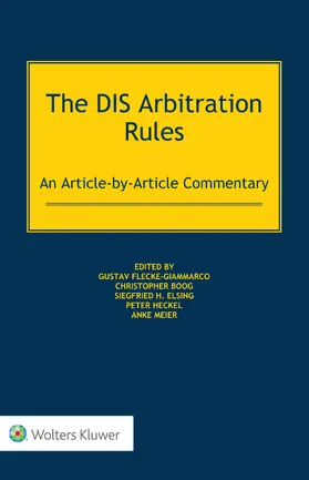 Flecke-Giammarco / Boog / Elsing |  The DIS Arbitration Rules | Buch |  Sack Fachmedien