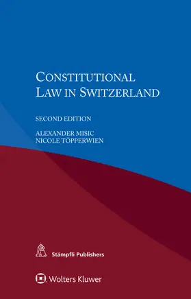 Misic / Topperwien | Constitutional Law in Switzerland | Buch | 978-90-411-9613-2 | sack.de