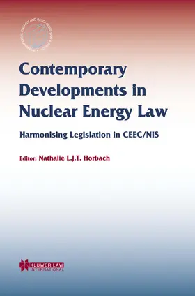Horbach |  Contemporary Developments in Nuclear Energy Law | Buch |  Sack Fachmedien