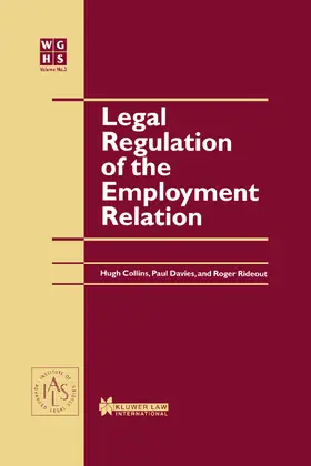 Collins / Davies / Rideout |  Legal Regulation of the Employment Relation | Buch |  Sack Fachmedien